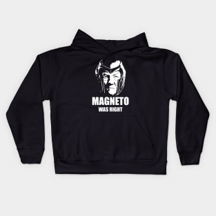 magneto was right Kids Hoodie